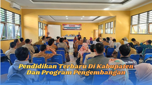 pendidikan terbaru di kabupaten