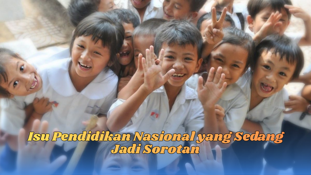 isu pendidikan nasional